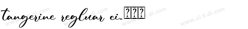 tangerine regluar ci字体转换